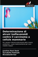 Determinazione di alcuni isoflavonoidi contro il carcinoma a cellule mammarie 6203241865 Book Cover