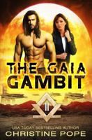 The Gaia Gambit 0615871712 Book Cover