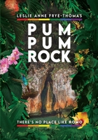 Pum Pum Rock 1736314912 Book Cover