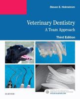 Veterinary Dentistry: A Team Approach 1455703222 Book Cover