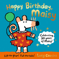 Happy Birthday, Maisy 076364093X Book Cover