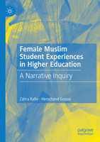 In Their Own Voice: Female Muslim Student Experiences in Higher Education 3031414233 Book Cover