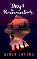 Days to Remember 1649832796 Book Cover