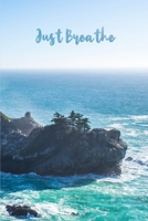 Just Breathe.: Password Logbook with Alphabetical Tabs. B084DGDWL6 Book Cover