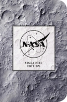 The NASA Signature Notebook: An Inspiring Notebook for Curious Minds