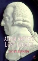 Adam Smith's Lost Legacy 1349524840 Book Cover