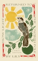 How Light Returned to the North Pole B0G2TD6BMD Book Cover