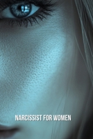 Narcissist for Women B0DQYLW173 Book Cover