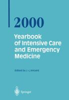Yearbook of Intensive Care and Emergency Medicine 2000 3540668306 Book Cover