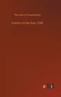 Letters to His Son, 1748 3734014999 Book Cover