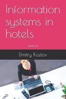 Information Systems in Hotels: Textbook 1793148473 Book Cover