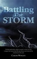Battling the Storm 1477283048 Book Cover