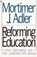 Reforming Education 0025005510 Book Cover