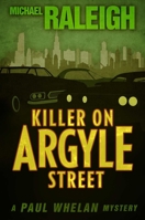 Killer on Argyle Street (Paul Whelan Mysteries) 0312135327 Book Cover
