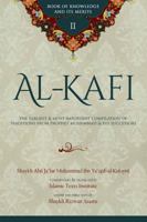 Al-Kafi Book 2: Book of Knowledge and Its Merits 0991254104 Book Cover