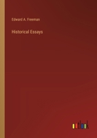 Historical Essays 3385230551 Book Cover