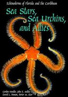 SEA STARS SEA URCHINS ALLIES 1560984503 Book Cover