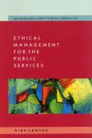 Ethical Management For The Public Services 0335199194 Book Cover