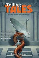 Telling Tales: The Clarion West 30th Anniversary Anthology 0984830162 Book Cover