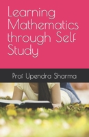 Learning Mathematics through Self Study B09GJV9LK4 Book Cover