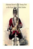 Historical Record of the Twenty-First or The Royal North British Fusiliers: From Its Formation in 1678 to 1849 3734044928 Book Cover