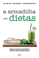 A Armadilha das Dietas 8531613582 Book Cover