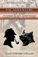 The Adventure of the Coiffered Bitches 1517439299 Book Cover