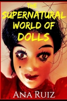 The Supernatural World of Dolls B08NR9QYBT Book Cover