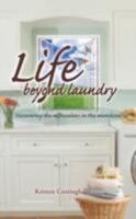 Life Beyond Laundry 0979273978 Book Cover
