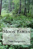 Moon Babies 1468018736 Book Cover
