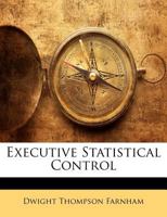 Executive statistical control 1376489511 Book Cover