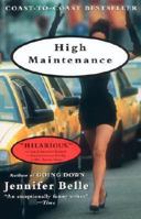 High Maintenance 157322930X Book Cover