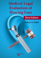 Medical-Legal Evaluation of Hearing Loss 0769300529 Book Cover