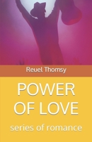 Power of Love: series of romance B0F784JYX3 Book Cover
