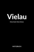 Vielau: Notizblock A5 120 Seiten | Punktraster | Notizbuch für deine Stadt (German Edition) 1691018015 Book Cover