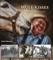 Mule Kisses 1930584733 Book Cover