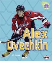 Alex Ovechkin 0761378189 Book Cover
