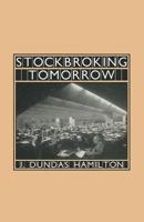 Stockbroking Tomorrow 1349034088 Book Cover