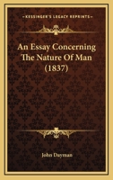 An Essay Concerning The Nature Of Man 1120149150 Book Cover