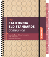 The California Eld Standards Companion, Grades 6-8 1544301332 Book Cover