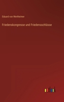 Friedenskongresse Und Friedensschl Sse Im 19. Und 20. Jahrhundert 1246317400 Book Cover