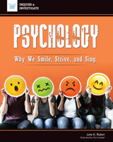 Psychology: Why We Smile, Strive, and Sing 1619309084 Book Cover