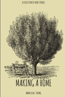 Making a Home 1387009419 Book Cover
