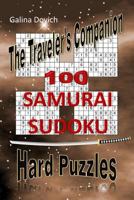 The Traveler's Companion: 100 Samurai Sudoku Hard Puzzles 1543239390 Book Cover