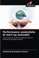 Performance sostenibile di start-up aziendali 6202753250 Book Cover