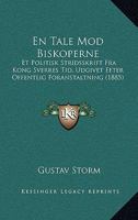 En Tale Mod Biskoperne: Et Politisk Stridsskrift Fra Kong Sverres Tid, Udgivet Efter Offentlig Foranstaltning (1885) 1168018404 Book Cover