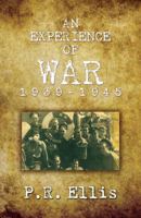 An Experience of War 1939/1945 1786295199 Book Cover