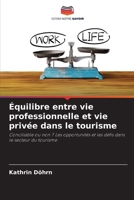 Équilibre entre vie professionnelle et vie privée dans le tourisme (French Edition) 6207900480 Book Cover