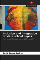 Inclusion and integration of state school pupils 6206461785 Book Cover