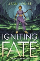 Igniting Fate 133501005X Book Cover